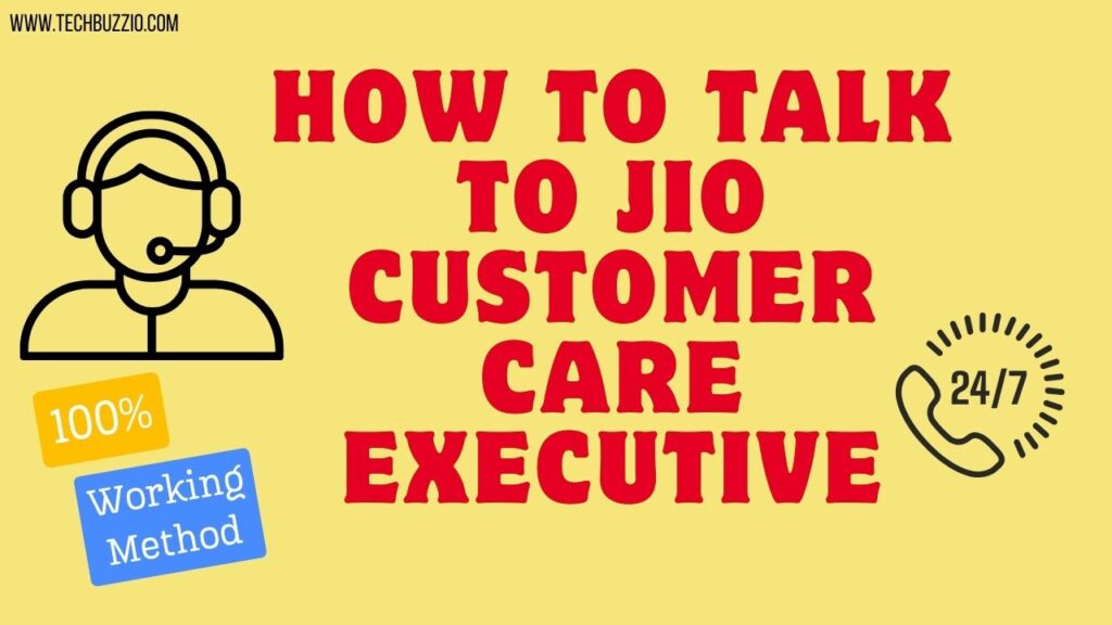 How to Talk to Jio Customer Care Executive